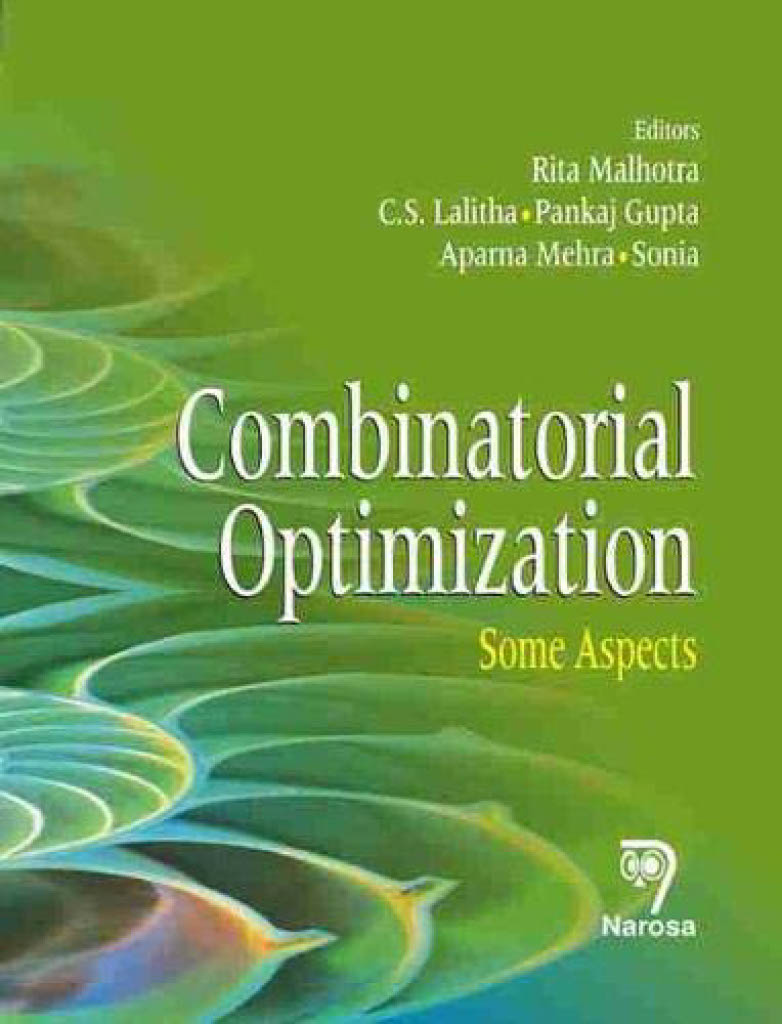 Combinational Optimization Some Aspects